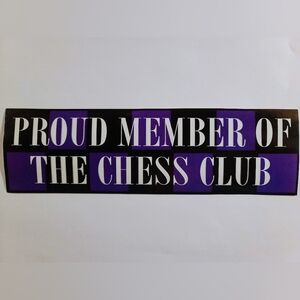 🚀🚀3 For $8 Proud Member of the Chess Club Sticker